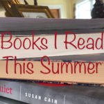 Books I Read This Summer