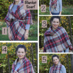 5 Fabulous Ways to Wear a Blanket Scarf