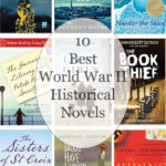 10 Best World War II Historical Novels